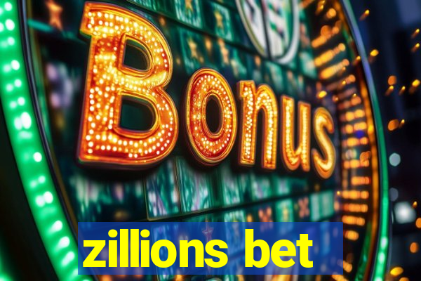 zillions bet